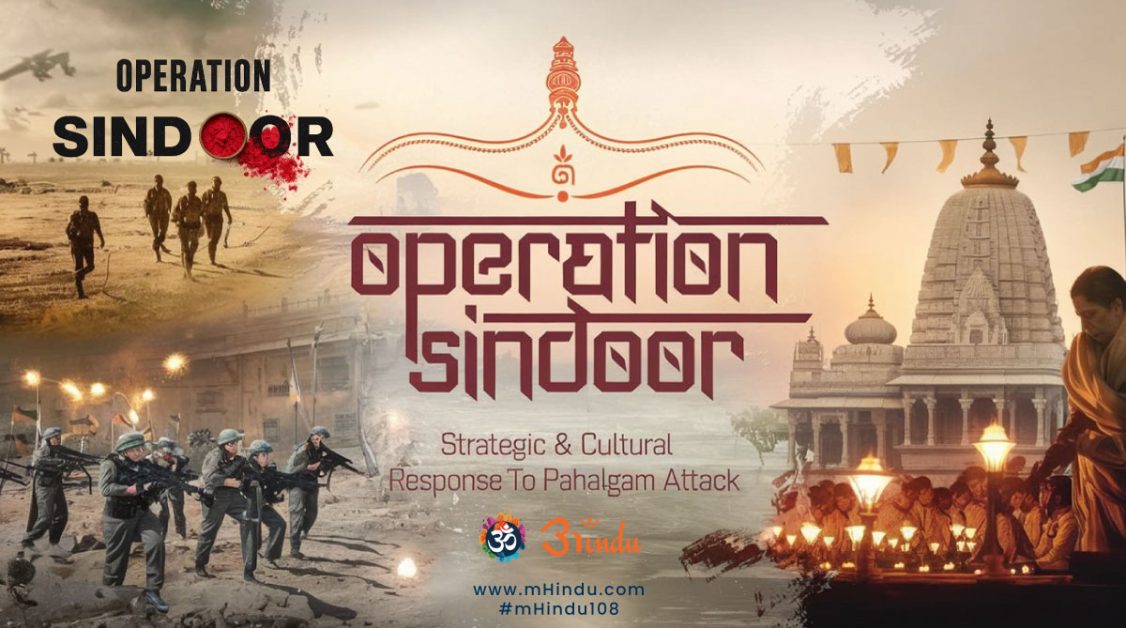 Operation Sindoor: India’s Strategic and Cultural Response to the Pahalgam Terror Attack